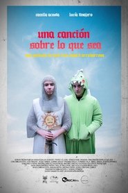 poster Una canción sobre lo que sea