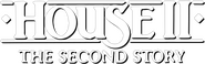 Logo of House II: The Second Story image size 786x247