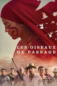 Voir film Les Oiseaux de passage en streaming