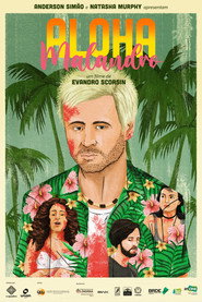 Aloha, Malandro!