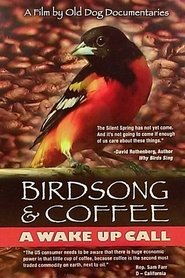 Poster of Birdsong and Coffee: A Wake-Up Call image size 529x795