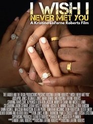 poster I Wish I Never Met You