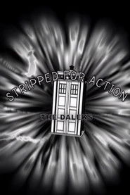 Stripped for Action: The Daleks