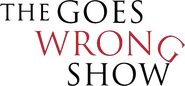 Logo of The Goes Wrong Show image size 1089x506