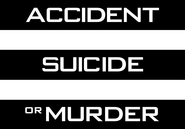 Logo of Accident, Suicide or Murder image size 1868x1300