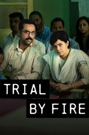 serie streaming - Trial By Fire streaming