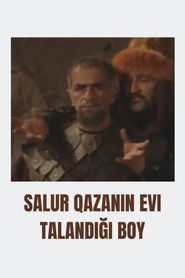 Salur Qazanın evi talandığı boy