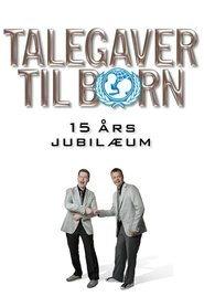 poster Talegaver til børn: 15 års jubilæum