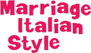 Marriage Italian Style Logo of Marriage Italian Style image size 794x466
