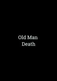 Old Man Death