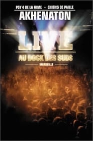 Akhenaton : Live au dock des suds