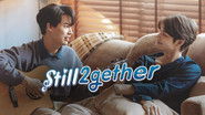Backdrop of Still 2gether image size 1920x1080