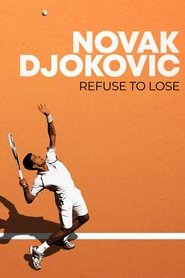 poster Novak Djokovic: Refuse to Lose