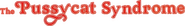 Logo of The Pussycat Syndrome image size 1109x153
