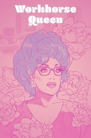 poster Workhorse Queen