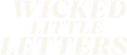 Logo of Wicked Little Letters image size 1220x536