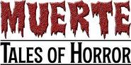 Logo of Muerte: Tales of Horror image size 3242x1616