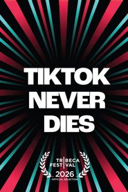 TikTok Never Dies