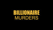 Milliardaires assassinés  