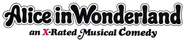 Logo of Alice in Wonderland: An X-Rated Musical Fantasy image size 796x180