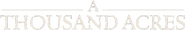 Logo of A Thousand Acres image size 3045x498