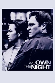 We Own the Night 2007 123movies