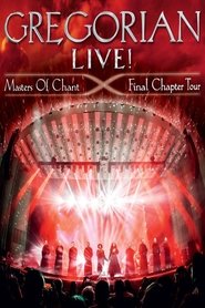 poster Gregorian - LIVE! Masters Of Chant - Final Chapter Tour