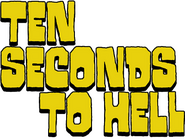 Logo of Ten Seconds to Hell image size 400x301