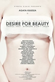Desire for Beauty 2013 123movies