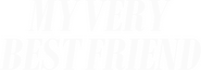 Logo of My Very Best Friend image size 782x276
