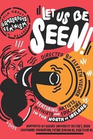 poster Let Us Be Seen