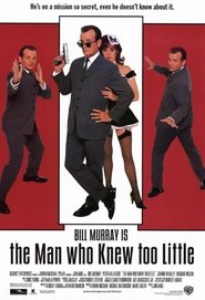Poster of The Man Who Knew Too Little image size 1000x1466