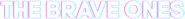 Logo of The Brave Ones image size 1272x129