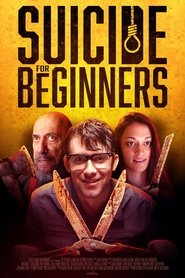 Poster of Suicide for Beginners image size 2000x3000