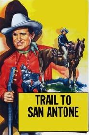 poster Trail to San Antone