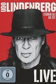 poster Udo Lindenberg: Stärker als die Zeit - Live