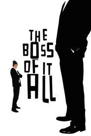 poster The Boss of It All