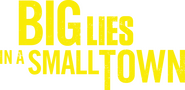 Logo of Big Lies In a Small Town image size 1783x864