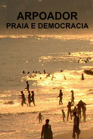 Arpoador, Praia and Democracy poster