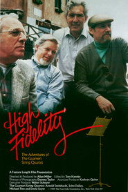 Poster of High Fidelity: The Adventures of the Guarneri String Quartet image size 919x1379