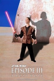 poster Star Wars Episode III: A Lost Hope