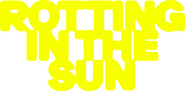 Logo of Rotting in the Sun image size 1200x588