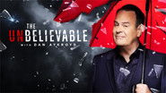 Backdrop of The UnBelievable with Dan Aykroyd image size 3840x2160