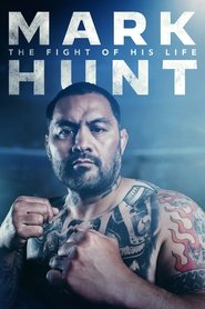 poster Mark Hunt: The Fight of His Life