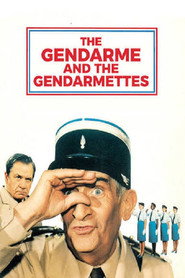 The Gendarme and the Gendarmettes