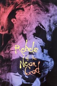 poster Rebels of the Neon God