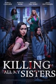 Poster of Killing All My Sisters image size 2000x3000