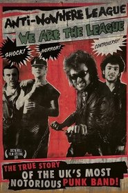 Poster of Anti-Nowhere League: We Are The League image size 1000x1500