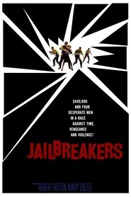 poster The Jailbreakers