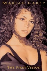 Poster of Mariah Carey: The First Vision image size 1400x2100